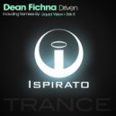 Dean Fichna - Driven (Erik K Remix)