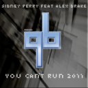 Sidney Perry Feat. Alex Drake - You Can\'t Run 2011 (Part 1) (Instrumental)