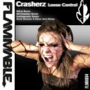 Crasherz - Loose Control