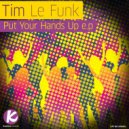 Tim Le Funk - Is This House