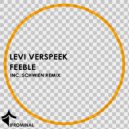 Levi Verspeek - Feeble