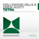 Hollywood Hills & Drew Scott - Tetra (Leisuregroove & Rustem Rustem Remix)