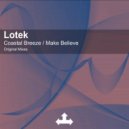 Lotek - Make Believe