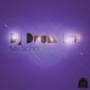 DJ Drum Live - My School