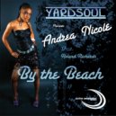 Andrea Nicole ft Roland Richards - By The Beach