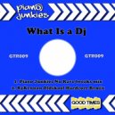 Piano Junkies - What Is A Dj (Rykennon Oldskool Hardcore Remix)