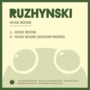 Ruzhynski - Huge Boom