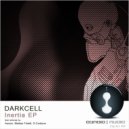 Darkcell - Inertia (D.Carbone Remix)