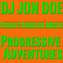 DJ Jon Doe - Remixed Progressive Adventures (Orient Horizon Radio Mix)