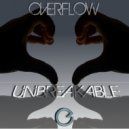 Overflow - Live For You, Love For You, Die For You
