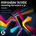 Miroslav Krstic - Utopia