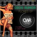 Dios Rumor - Can't Stop