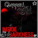 Qarrell, Cain - Inside Darkness (Original Mix)