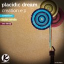 Placidic Dream - So Sexy