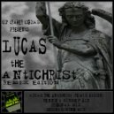Lucas - The Antichrist