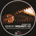 Vincent Noir - Space Requiem (Darkmode Remix)