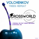 Volchenkov feat Ksenia Deryabina - Trees Repeat (Original Mix)