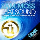 Sam Moss - That Sound