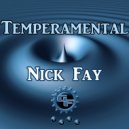 Nick Fay - Temperamental (Original Mix)