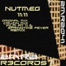 Nutmeg - 11:11