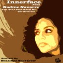 Innerface Feat Nadine Navarre - You Don\'t Even Know Me (Pocoloco\'s Deep Bang Un-Released Remix)