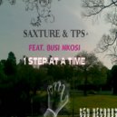 Saxture & TPS feat Busi Nkosi - 1 Step At A Time (Saxture Step by Step Instrumental Mix)