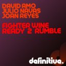 David Amo, Julio Navas, Joan Reyes - Ready 2 Rumble (Original Mix)