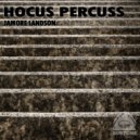 Jamore Landson - Hocus Percuss (Original Mix)