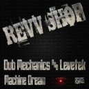 Dub Mechanics & Levetek - Machine Dream