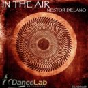 Nestor Delano - In The Air