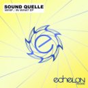 Sound Quelle - In What