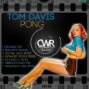Tom Davis - Pong (D[r]eadmongey Remix)