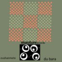 Oushanmete - Du Bara