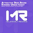 Attractive Deep Sound - Evening Urban Coast