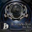 Bill Vega & New Decade - Head Rush