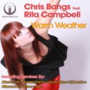 Chris Bangs ft. Rita Campbell - Warm Weather (Sintec Remix)