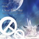 Tin5ha - Clear Blue Sky (Nhato Remix)
