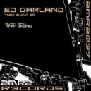 Ed Garland - Born Bad (Ed G Arcade Mix)