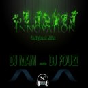 DJ Mam, DJ Fouzi - Innovation (Original Mix)