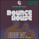 Short Bus Kids - What To Do