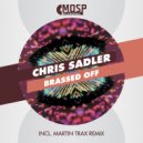 Chris Sadler - Brassed Off