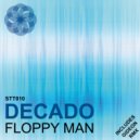 Decado - Floppy Man (Gideon Remix)