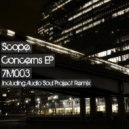 SCOPE (Ric McClelland) - Concerns (House Dub)