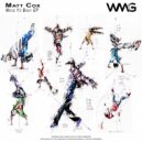 Matt Cox - Move Yo Body