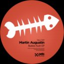 Martin Augustin - Bubba (Edit)
