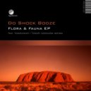 Do Shock Booze - Flora and Fauna