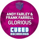 Andy Farley & Frank Farrell - Glorious (Original Mix)