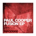 Paul Cooper - Fusion (Original Mix)