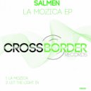 SALMEN - Let The Light In (Original Mix)
