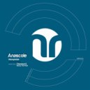 Anascole - Monophobic